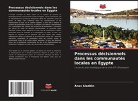 Processus DéCisionnels Dans Les CommunautéS Locales En ÉGypte Anas Aladdin Buch