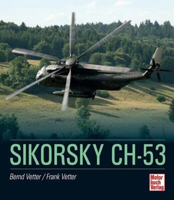 Sikorsky CH-53 Buch Motorbuch