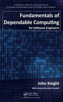 John Knight Fundamentals of Dependable Computing for Sof (Paperback) (UK IMPORT)