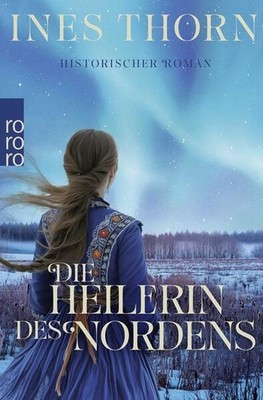 Die Heilerin des Nordens | Ines Thorn | 2025 | deutsch
