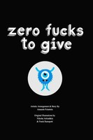 Zero Fucks To Give A. Feinstein Taschenbuch Kartoniert / Broschiert Englisch