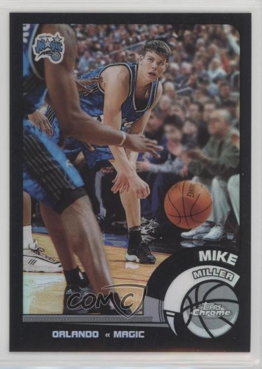 2002-03 Topps Chrome Black Border Refractor 22/99 Mike Miller #89 09is