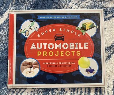 Super Simple Automobile Projects: Inspiring & Educational Science Activities