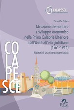 Libro Nuovo - De Salvo Dario - Istruzione Elementare E Sviluppo Economico Nella 