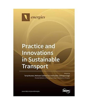 Practice and Innovations in Sustainable Transport