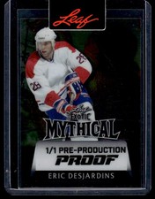 2024-25 Leaf Metal Exoctic Mythical Pre-Production Proof Eric Desjardins 1/1