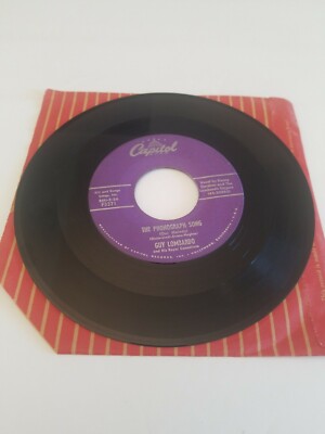 GUY LOMBARDO THE PHONOGRAPH SONG 7'' 45 CAPITOL ORIGINAL V.G. CONDITION F3371