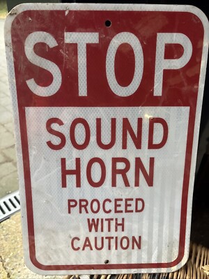 American Stop Sound Horn Proceed With Caution reflektierendes Schild