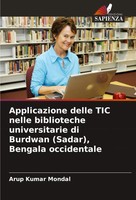 Applicazione Delle Tic Nelle Biblioteche Universitarie Di Burdwan (Sadar),...
