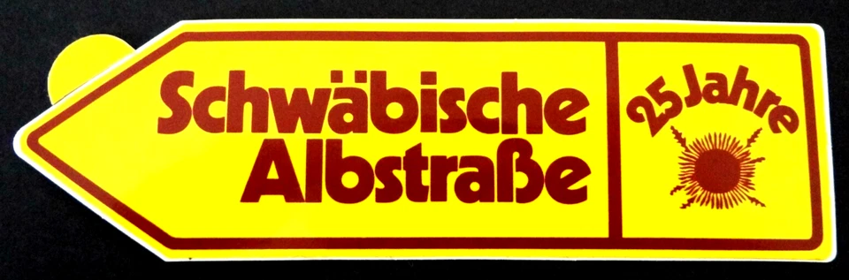 Souvenir-Aufkleber Schwäbische Albstraße 25 Jahre Baden Württemberg Ländle 80er