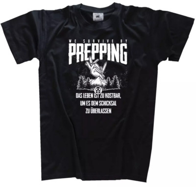 We survive by prepping I Prepper Survival Vorrat T-Shirt L black o Wahl B&C#190