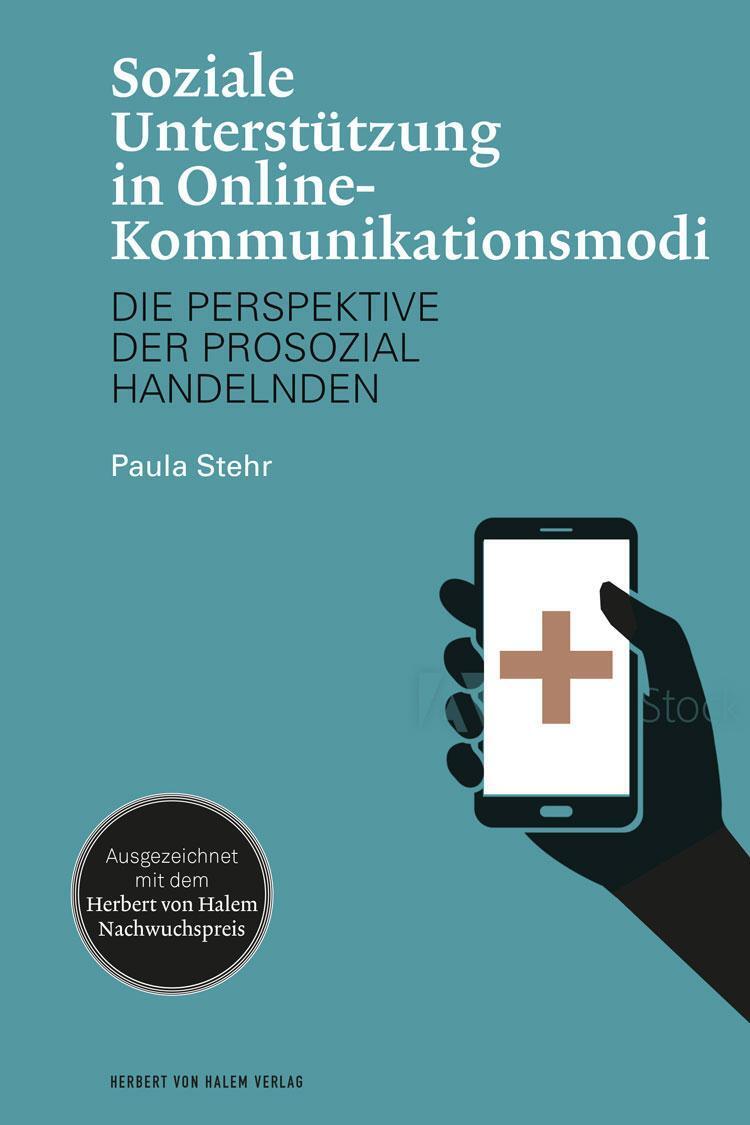 Soziale Unterstützung In Online-kommunikationsmodi Paula Stehr