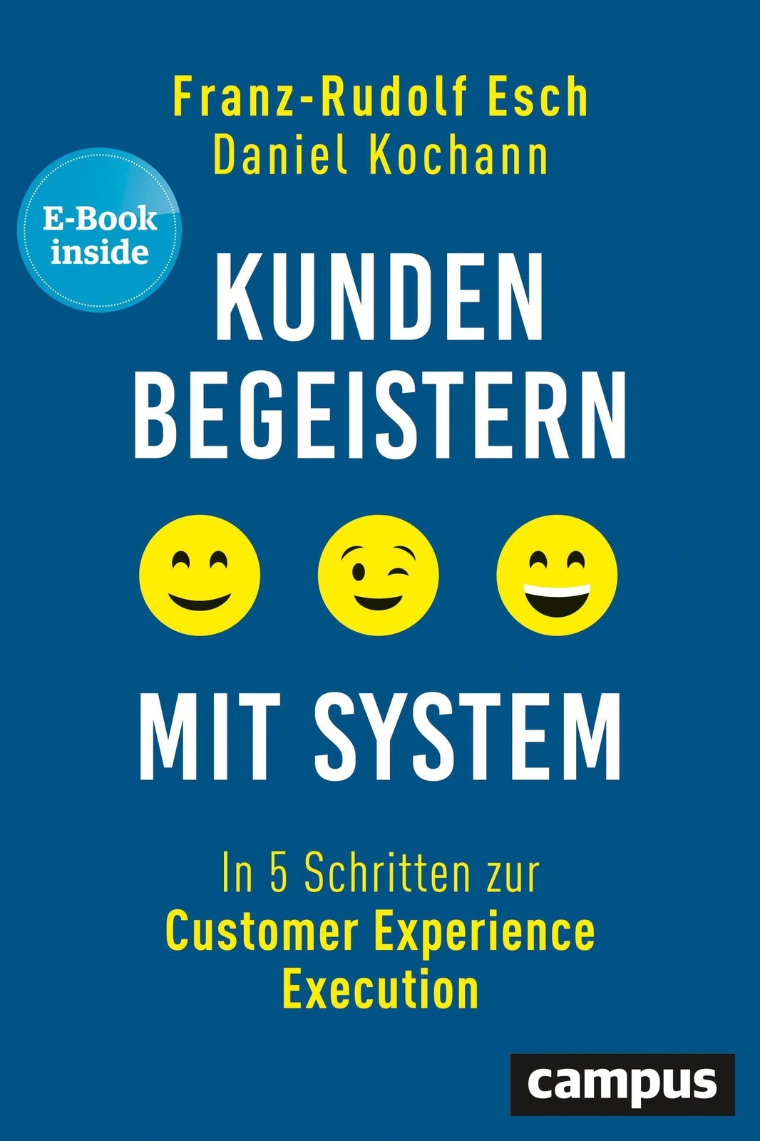 Thumbnail - Kunden Begeistern Mit System Franz-rudolf Esch (u. A.) Bundle 1 Buch