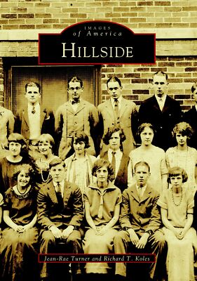 NEW Arcadia Publishing Hillside, NJ 9780738508641 Images of America Trade Paperb