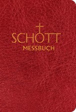 Benediktiner der Erzabtei Beuron / SCHOTT-Messbuch für die Sonn- und Festtag ...