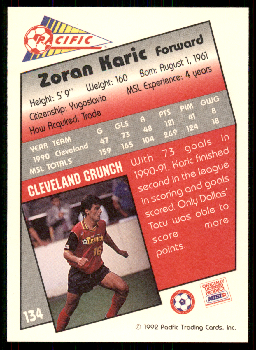 1991-92 Pacific - Zoran Karic #134 - Cleveland Crunch - MSL MISL