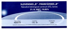 Ticket Slovakia - France 21.08.2007 B-Teams