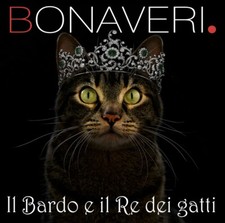 Bonaveri - Il Bardo E Il Re Dei Gatti - Cd