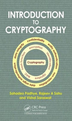 Introduction to Cryptography, Hardcover by Padhye, Sahadeo; Sahu, Rajeev A.; ...