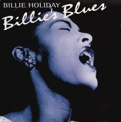Billie's Blues [Start] by Billie Holiday