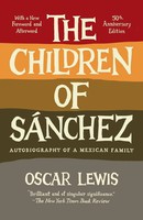 The Children Of Sanchez Autobiography Of A Mexican Family Oscar Lewis Buch 2011