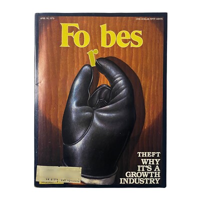 Forbes Magazine April 16, 1979 The Growing Business of Theft VG