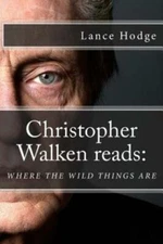 Christopher Walken Reads: Where The Wild Things Are