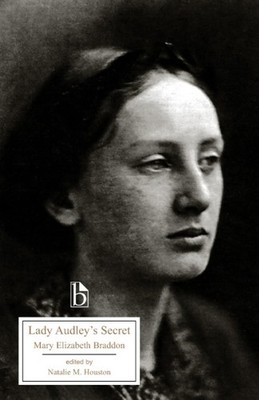 Lady Audley's Secret (Broadview Literary Texts) - paperback Braddon, Mary El...