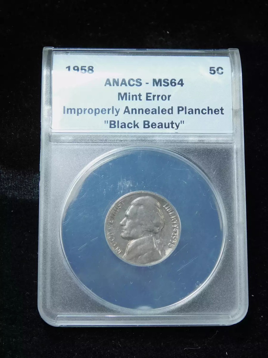 1958 5c Jefferson Nickel - ANACS MS64 Improperly Annealed Planchet