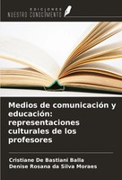 Cristiane De Bastiani Balla (U. A.) | Medios De ComunicacióN Y EducacióN:...