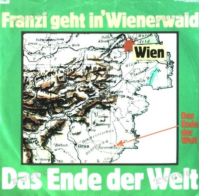 Franzi Geht In' Wienerwald - Das Ende Der Welt 7in 1984 (VG+/VG+) '*