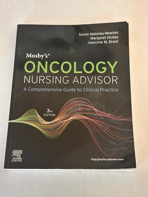 Mosby's Oncology Nursing Advisor : A Comprehensive Guide to Clinical Practice