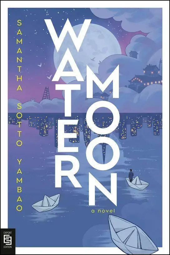 Water Moon | A Novel | Samantha Sotto Yambao | Taschenbuch | 384 S. | Englisch