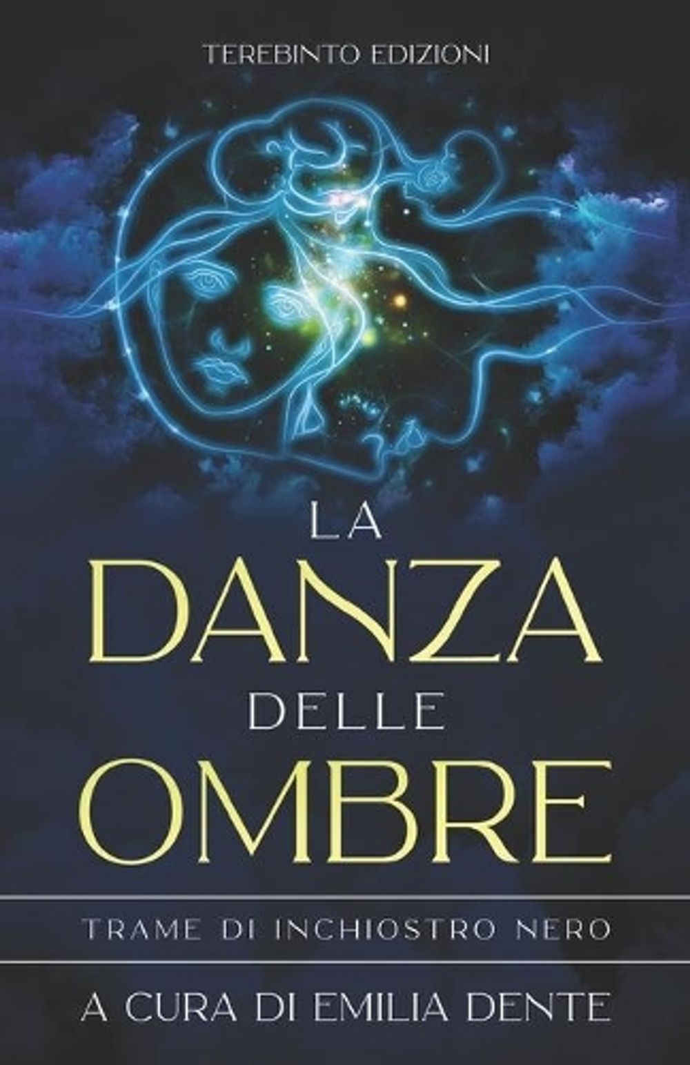 La Danza Delle Ombre: Trame di inchiostro nero by Emilia Dente (Italian) Paperba