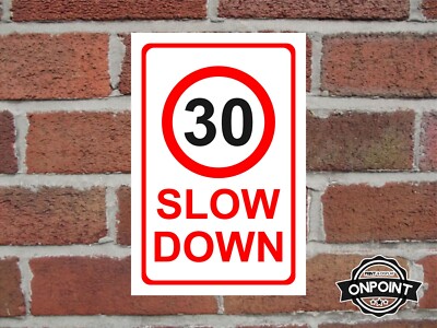 30 MPH Slow Down Aluminium Zusammensetzung Sicherheitsschild 4 Größen verfügbar.
