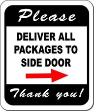 Please Deliver All Packages To SIDE Door right classic BLACK Aluminum Composite