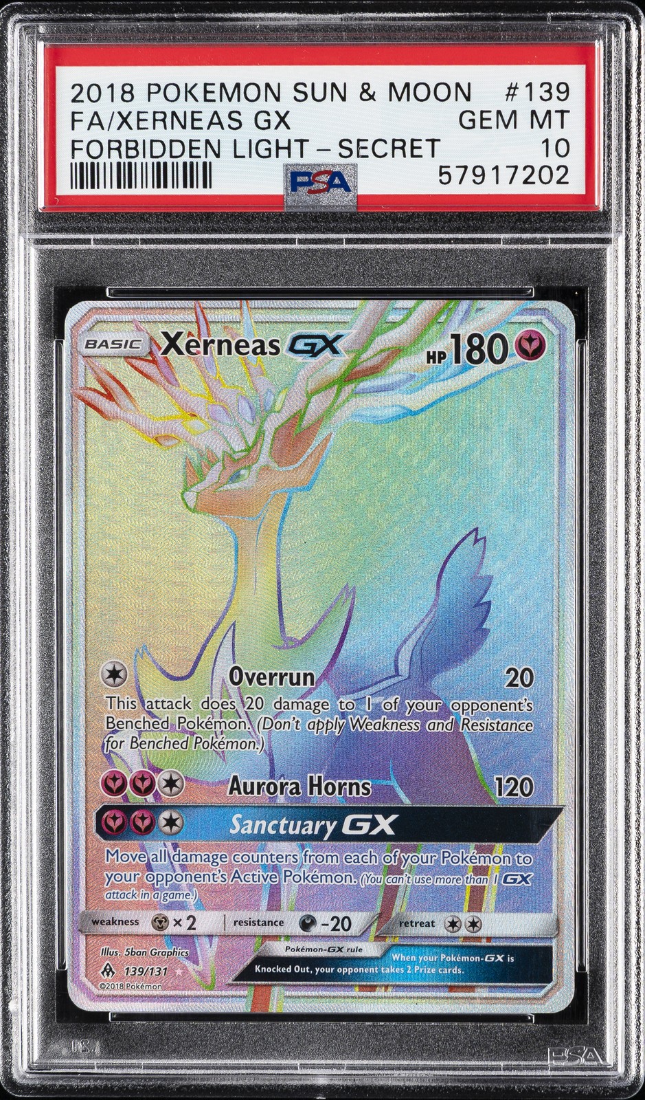 2018 POKEMON SUN & MOON FORBIDDEN LIGHT SECRET #139 FULL ART/XERNEAS GX PSA 10