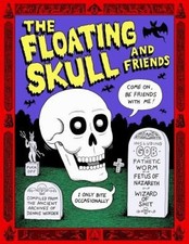 The Floating Skull and Friends by Dennis Worden [Paperback]