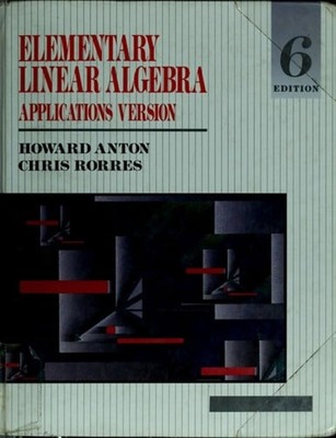 Elementary Linear Algebra : Application Version Howard, Rorres, C