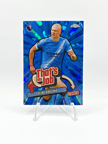 Erling Haaland 2025-26 Topps Chrome "THAT'S HIS JOB" SAPPHIRE REFRACTOR SP