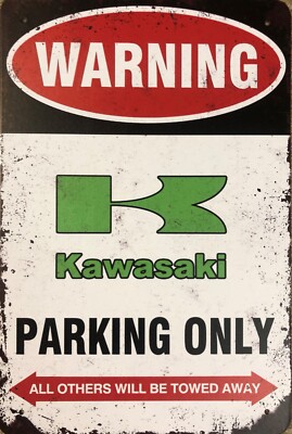 Kawasaki Parking Only Blechschild Z1000 Z800 Z900 Z125 Z750