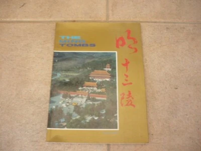 THE MING TOMBS-CHINA-72 Page Softback-1st Edition-1993-English-Chinese - Image 1 of 4