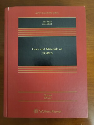 Aspen Casebook Ser.: Cases and Materials on Torts by Catherine M. Sharkey and...