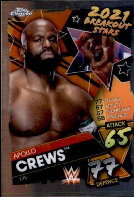 Apollo Crews 2021 Topps Chrome WWE Slam Attax 2021 Breakout Stars Card