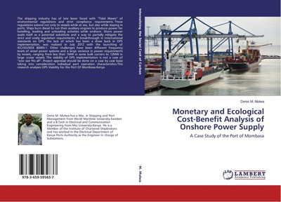 Monetary and Ecological Cost-Benefit Analysis of Onshore Power Supply Denis M. M
