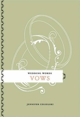 Wedding Words Vows, Cegielski, Jennifer