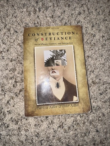Constructions of Deviance (8th Edition) Paperback - Patricia Adler & Peter Adler