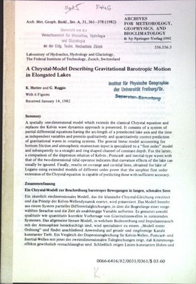 A Chrystal-Model Describing Gravitational Barotropic Motion in Elongated Lakes;