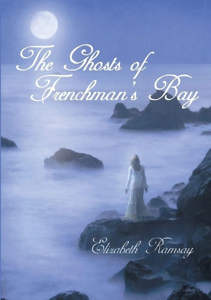 Elizabeth Ramsay | The Ghosts Of Frenchman's Bay | Taschenbuch | Englisch (2016)-image
