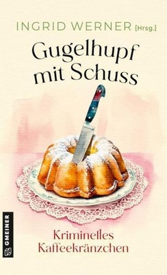 Gugelhupf mit Schuss Lena Avanzini